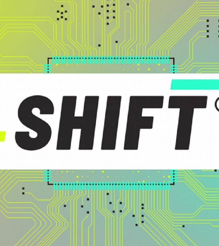 Shift